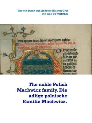 cover image of The noble Polish Machwicz family. Die adlige polnische Familie Machwicz.